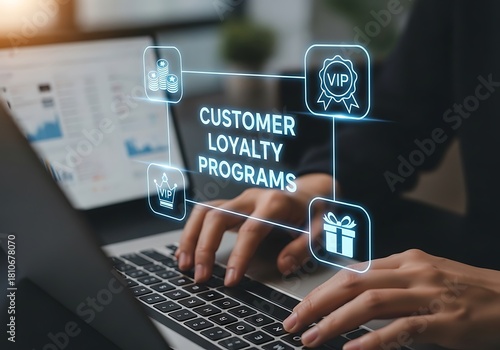 Customer Loyalty Programs concept with person typing on laptop keyboard. Digital marketing strategy for customer retention and rewards.