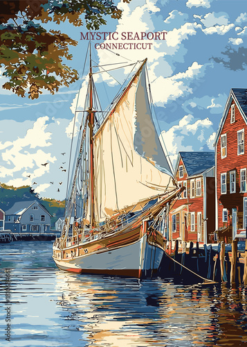 Mystic Seaport, Connecticut, retro travel poster vector illustration showing a historic wooden sailboat docked next to traditional waterfront New England architecture.
