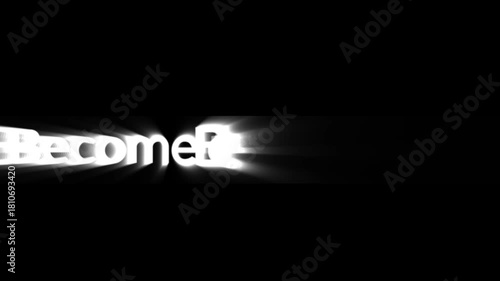 Become better data text illuminated against black backdrop in a motivational display art piece