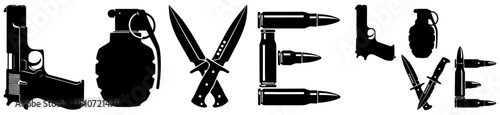 Love concept with weapons and ammunition forming the letters, a dark and edgy statement isolated on
