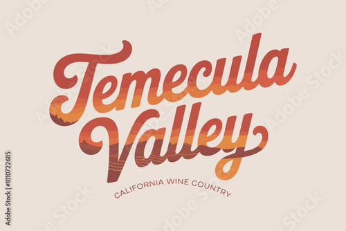 Temecula valley california wine country vintage style typography