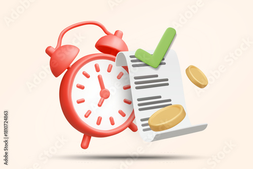 3D vector illustration rendering of payment reminder concept and billing deadline with alarm clock, coins, receipt and check mark. Time management for debt and payment, confirmed invoice.