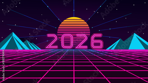 Retro style 2026 neon sign with grid landscape mountains and sun against a starry sky background