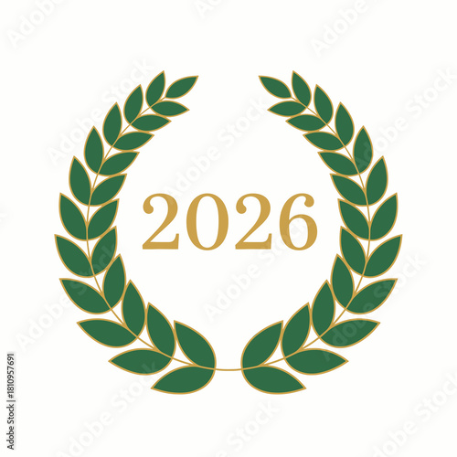 Happy New Year 2026 A Golden Year Celebration of New Beginnings with a Laurel Wreath Symbolizing Success and Achievement in the New Year