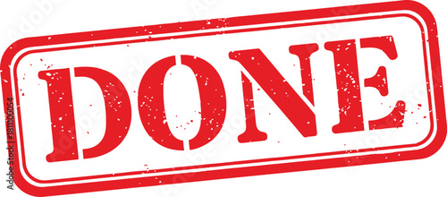 Done word distressed textured grunge rubber stamp sign on white.