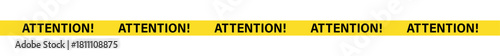 attention tape, A yellow banner with the word attention repeated five times in bold black letters on a white background