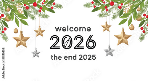 Welcome 2026 the end 2025 with festive christmas decorations and hanging star ornaments on a white background