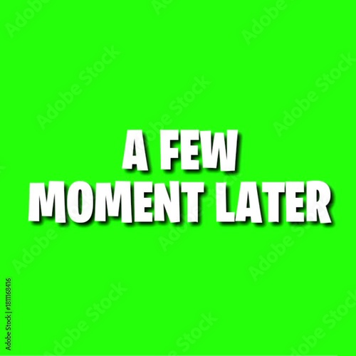A Few Moment Later