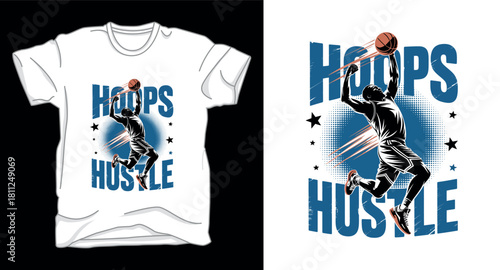 Hoops hustle basketball graphic vector art t-shirt design print