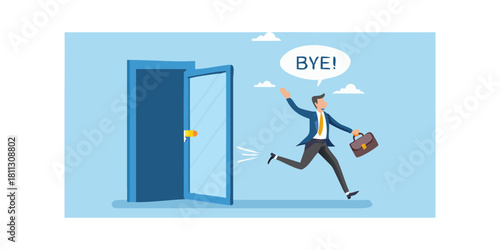 Businessman running out of door saying goodbye leaving work behind