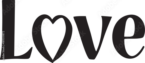 Love Typography Vector Illustration. Stylized Heart Replacing Letter O. Romantic Graphic Design for Valentine's Day Card.