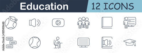 Education set icon. Thin line icons showing globe, graduation cap, speaker, video, students, blackboard, dialogue boxes, books, seated learning, sound waves