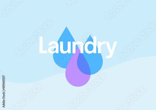 This modern design features eye-catching blue water drops adjacent to the word 'Laundry,' creating a fresh, clean aesthetic that resonates with household chores and modern life simplicity.
