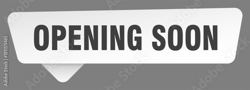 opening soon sign. opening soon white sticker isolated on gray background