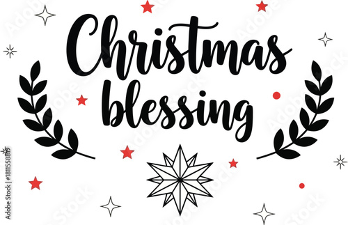 Christmas blessing calligraphy lettering isolated on white background for holiday season