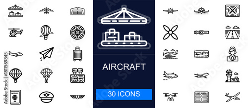 Aircraft icon set. Aviation, flying, travel, airport, pilots, navigation, safety, air transport, aircraft parts, luggage and more. Thin line vector icons collection for aviation and travel industries.