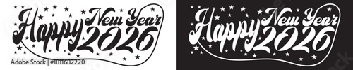 Happy New Year 2026 festive vector. decorative Happy New Year 2026 vector illustrations in varied colors and styles, ideal for seasonal greetings, celebration graphics,EPS10/AI. 