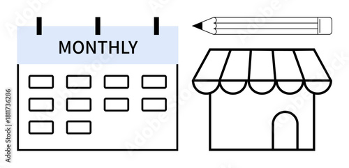 Calendar labeled monthly, pencil, and storefront icon highlighting business strategy, organization, time management, planning, marketing campaigns, teamwork and retail goals. Ideal for scheduling