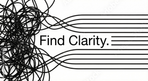 Find Clarity: Organizing Chaos into Structure and Simplicity