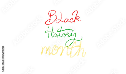 Black history month text font calligraphy hand written lettering script black history month africa america country national black history mont hred yellow orange green golden january february month 
