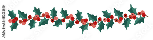 Festive holly border illustration. Green leaves, red berries isolated on background. Christmas botanical garland, flat vector style. Decorative floral element for holiday cards, invitation, banner.