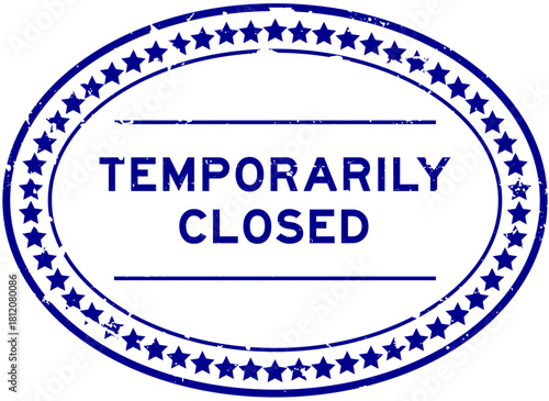 Grunge blue temporily closed word oval seal stamp on white background