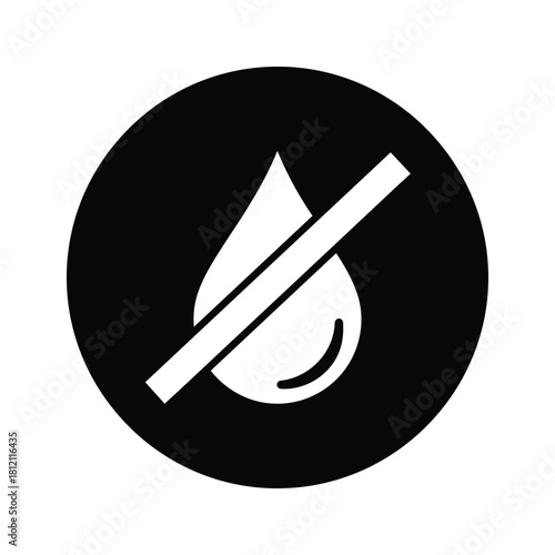 Black circle with white water drop and prohibition symbol forbidden no water