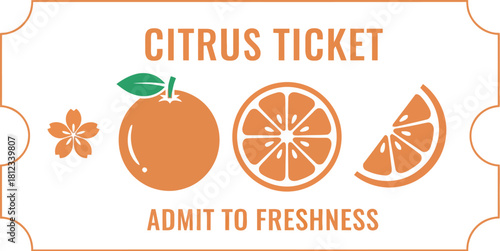 Fresh Citrus Ticket Admission Concept with Orange Fruit Slices Vector Illustration 