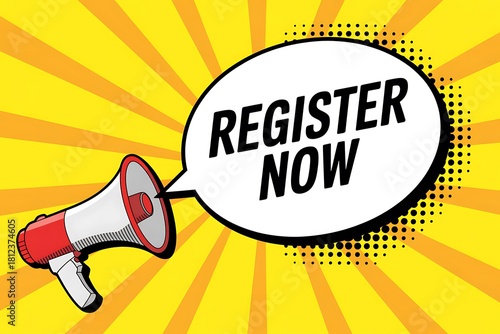 Megaphone announcing register now in a comic book style