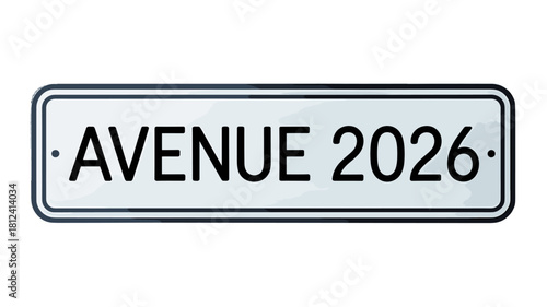 A street sign indicating AVENUE 2026.