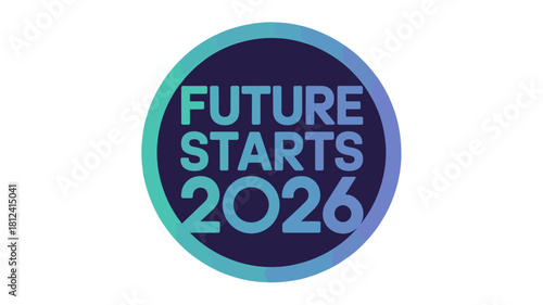 Futuristic logo design with the words Future Starts 2026.