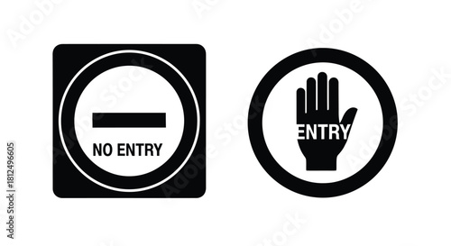 Black and white no entry and do not enter signs displayed
