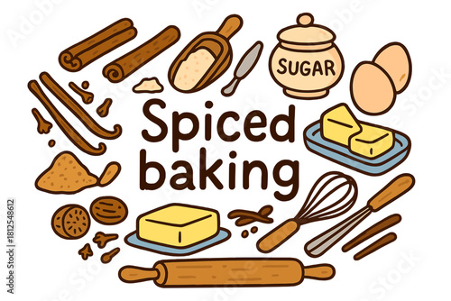 Spiced Baking Fun. Spiced baking. Hand-drawn doodle illustration of Spiced baking. cinnamon sticks, ginger