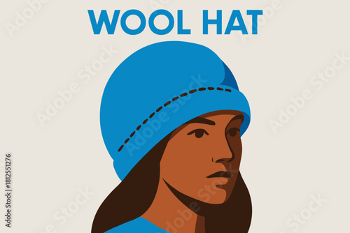 Minimalist Wool Hat Design. Model with wool hat close-up. geometric sans heavy, flat fills, long angled soft