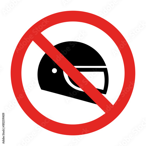 No motorcycle helmet sign with prohibition symbol and black helmet icon in red circle. Graphic sign indicates restriction on motorcycle helmet use for safety awareness and regulation purposes.