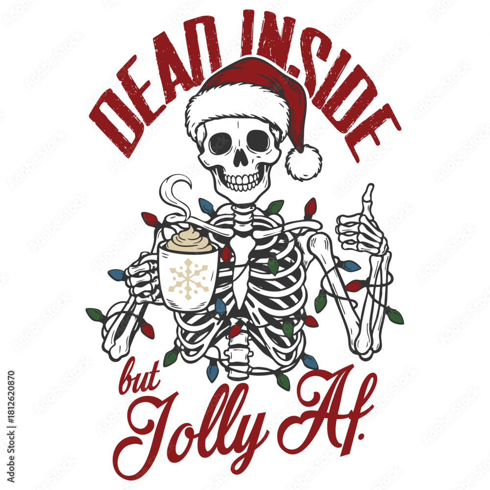 Naklejka premium Dead Inside But Jolly Af - Retro Christmas Illustration