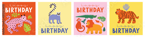 Set of birthday greeting cards with leopards, crocodile, monkey, lemur, chameleon, lion, tiger, floral elements. Bright funny doodle style, simple.
