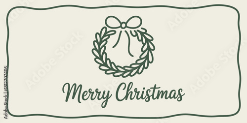 A christmas themed card with a wreath and a bow on a cream background with rounded dark green borders