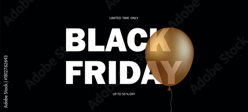 Minimalist banner design. Black Friday. Black Friday banner with a golden balloon