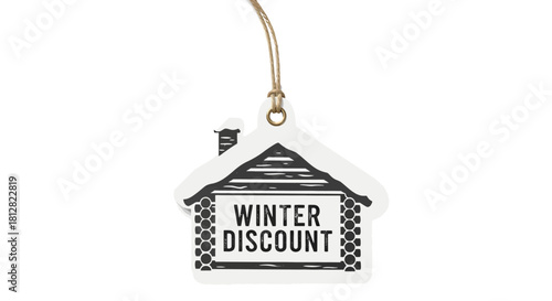 Snuggle up with savings this winter season! Adorable house-shaped winter discount cabin tag announcing a winter discount to attract customers for seasonal sales
