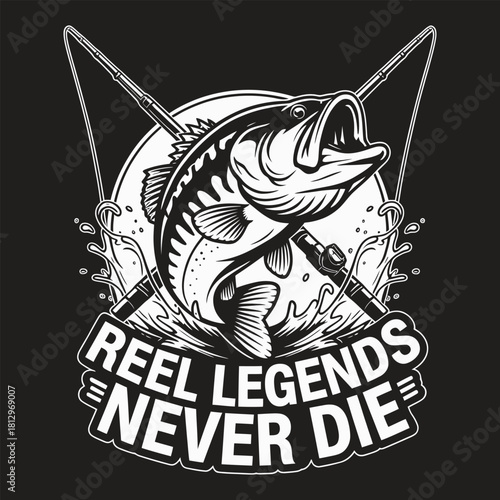 Reel Legends Never Die Fishing T-Shirt Vector Design .