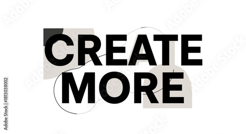 Boost creativity and productivity with this modern motivational design - perfect for offices, studios, and workshops looking for inspiration