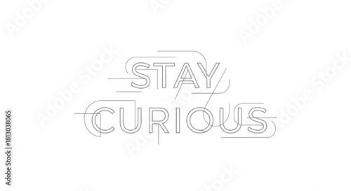 Inspiring quote promoting lifelong learning and exploration with a sleek, modern aesthetic making a bold statement that encourages a growth mindset