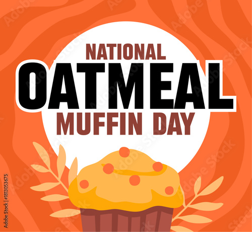 National Oatmeal Muffin Day with delicious oatmeal muffins