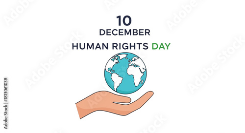 Human Rights Day December Tenth Globe Held Gently in Open Hand.