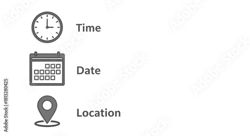 Icons representing time, date, and location for scheduling and event planning.