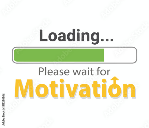 Loading Motivation Bar Funny Typography Design