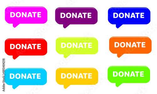 Donate Speech Bubble Set, Colorful Charity Buttons, Fundraising, Call to Action, Vector Icons, Communication