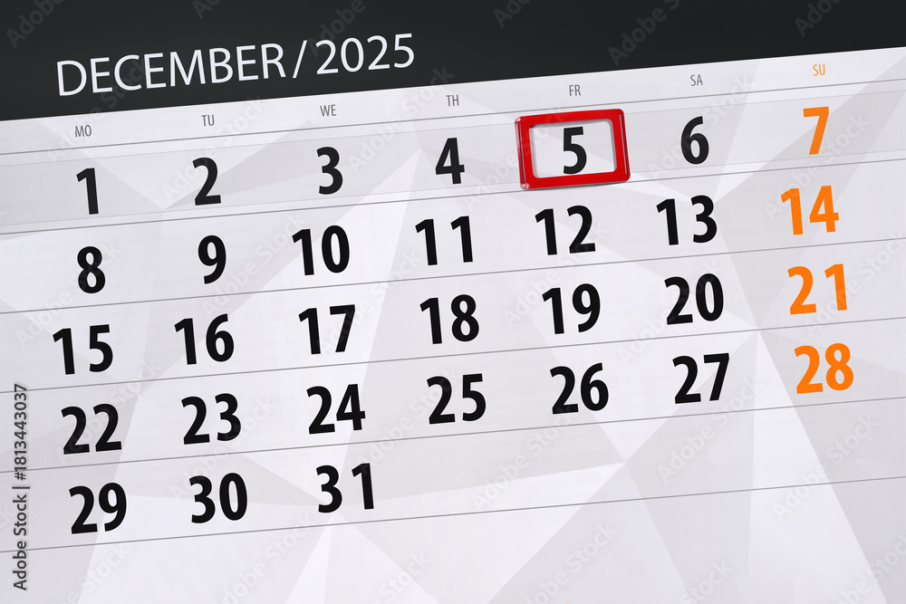 Fototapeta premium Calendar 2025, deadline, day, month, page, organizer, date, December, friday, number 5