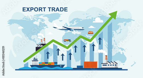Export Trade Growth with Global Logistics and Transportation.